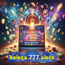 beleza 777 slots